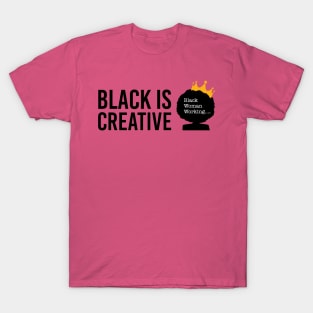 Black is Creative T-Shirt